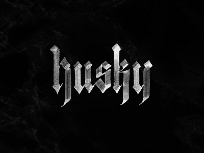 Husky calligraphy gothic hand writing hand written husky letters