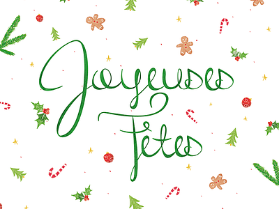 Joyeuses fêtes ! christmas illustration typography