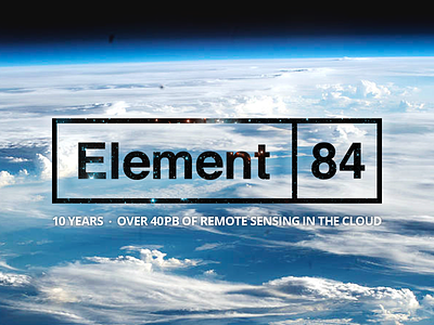 Element 84 - 10 Years of Bringing Remote Sensing to the Cloud anniversary birthday brand branding cloud company data design e84 element 84 logo remote sensing