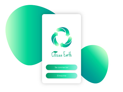 Citizen Earth : "The Beginning" app design ecology gradient green app mobile mobile app ui ux ux design wireframe