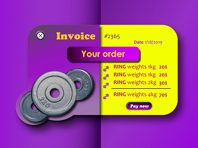 Daily UI #46 - Invoice affinity designer daily 100 challenge daily ui 46 dailyui dailyui 46 gym gym weights invoice invoice design invoice template order pay now purple and yellow ring ring equipment weights workout your order