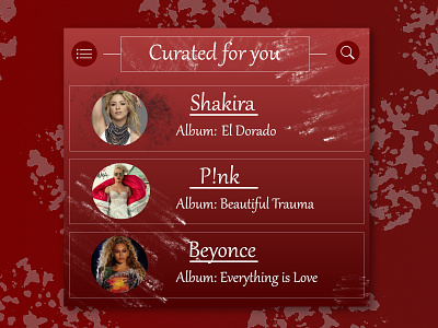 Daily UI # 91 - Curated for You affinity designer albums beyonce choose curated curated for you daily 100 challenge daily ui daily ui 91 dailyui 91 for music music album music app music artist p!nk red shakira songs you