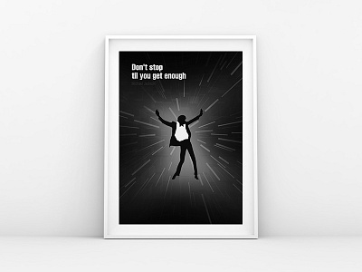 Don't stop til you get enough dont stop til you get enough fan art flat king of pop legend michael jackson minimalist poster mj poster tribute vector