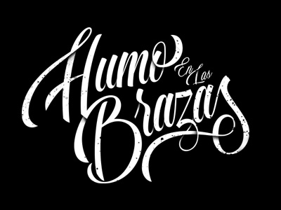 Humo-Brazas hand humo lettering logo