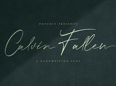 Calvin Fallen - Handwritten Signature Font calligraphy casual classy elegant feminime handdrawn handlettering handwritten ligature logotype luxury modern signature stylish whimsical