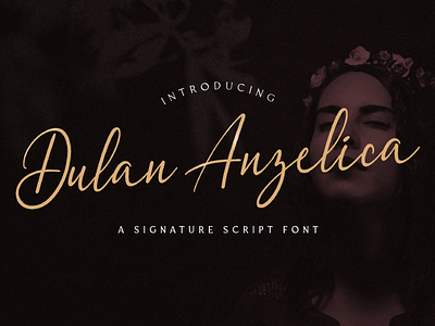 Dulan Anzelica - Signature Script Font