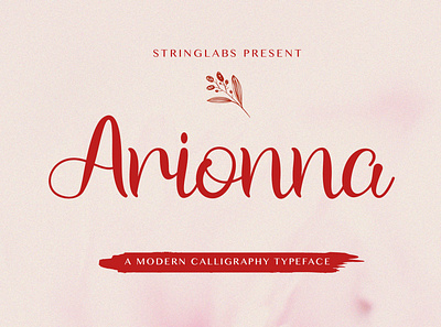 Arionna - Modern Calligraphy Font calligraphy casual classy elegant feminime handdrawn handlettering handwritten ligature logotype luxury modern signature stylish whimsical