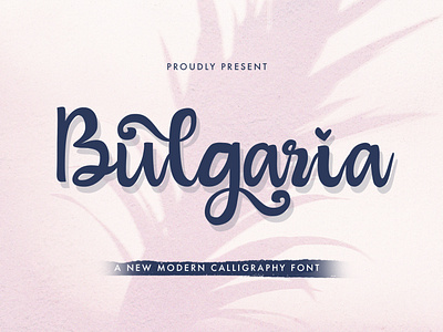 Bulgaria - Modern Calligraphy Font