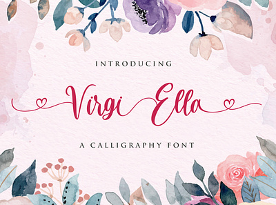 Virgi Ella - Lovely Calligraphy Font calligraphy casual elegant feminime handdrawn handlettering handwritten ligature lovely luxury modern script signature stylish whimsical
