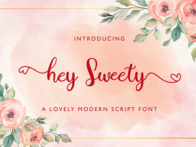 Hey Sweety - Modern Script Font