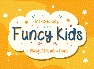 Funcy Kids! - Playful Display Font beautiful calligraphy children cute decorative fun handlettering handwritten kids kindergarten playful preschool puaencode quirky