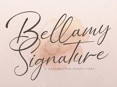 Bellamy Signature - Handwritten Font calligraphy casual elegant feminime handdrawn handlettering handwritten ligature logotype lovely luxury modern signature stylish whimsical