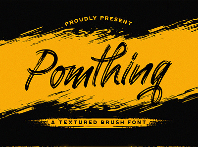 Pomthinq - Brush Script Font bold brush calligraphy font handdrawn handlettering logotype luxury multilingual script stylish texture textured typography