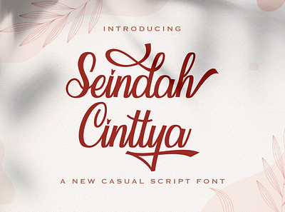 Seindah Cinttya - Casual Script Font calligraphy casual elegant feminime handdrawn handlettering handwritten ligature lovely modern script signature stylish whimsical