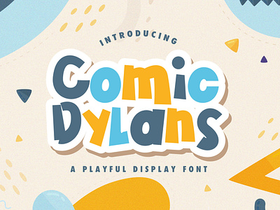 Comic Dylans - Playful Display Font