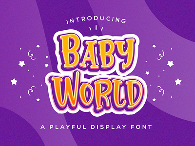 Baby World - Playful Display Font