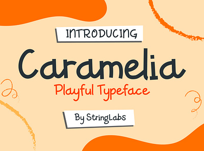 Caramelia - Playful Children Typeface playground