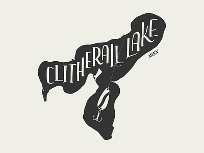 Clitherall Lake for Lakes Supply Co. apparel clitherall clitherall lake clitherall lake fishing hand lettering handlettering illustration lake minnesota mn outdoors t shirt