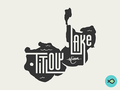 Titlow Lake for Lakes Supply Co angling boating cabin life customtype fishing hand lettering handlettering lake lake life logo merch merchandise minnesota outdoors outdoorsy