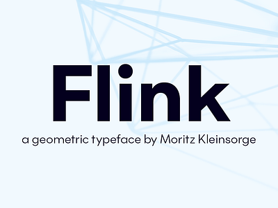 Flink branding design font geometric font type design typography