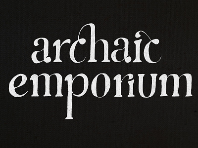 Archaic Emporium WIP banner etsy lettering type wip