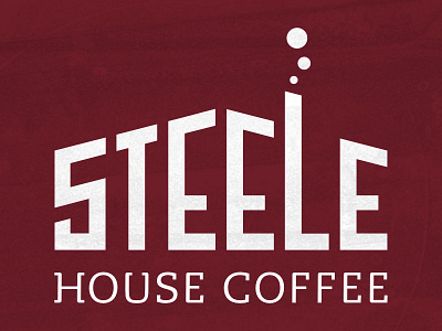 Steele House Coffee coffee industrial lettering logo