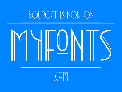Bourget at Myfonts artdeco branding design display editorial font graphic headline type typedesign typeface typography