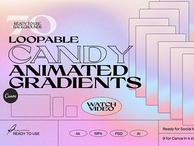 CANDY Animated Gradients Backgrounds