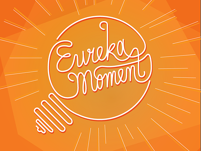 Eureka moment