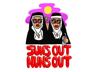 Sun's Out Nuns Out