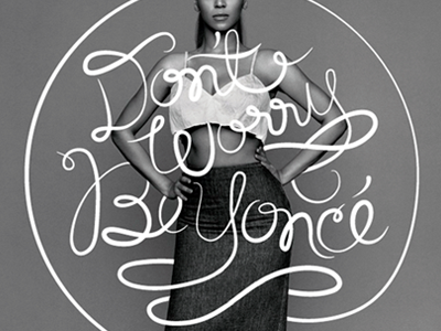 Don't Worry Be Yoncé - Part II (On the Weave)