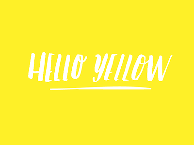 Hello Yellow brush hand-lettering lettering script typography