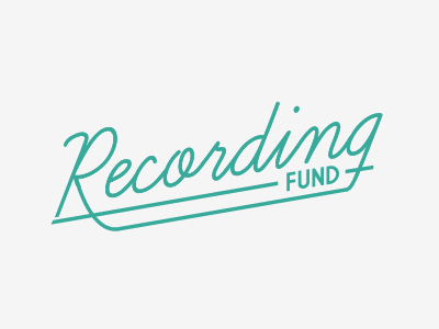 Recording Fund fund recording script typography