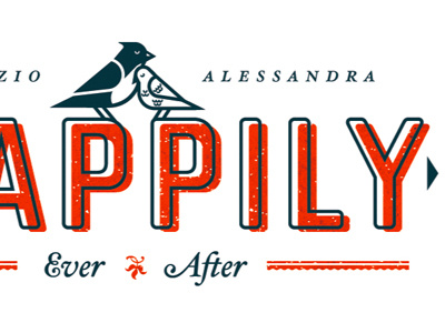 Happily Ever After bird birds daniele simonelli dsgn illustration label love tipography wedding