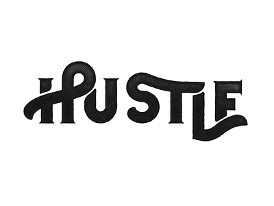 Hustle branding design handlettering handmade type handmadefont illustration lettering logo retro type typography