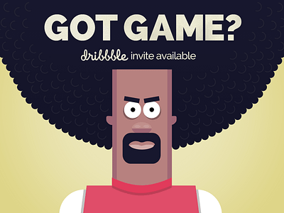 GOT GAME? Dribbble Invite basketball cartoon dribbble face fun illustration invitation invites simple vector