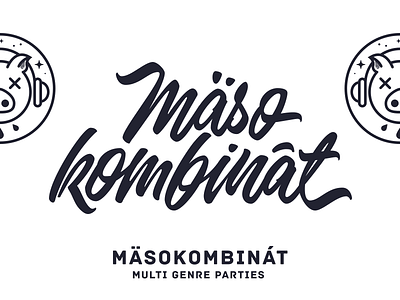 Mäsokombinát brand branding calligraphy custom dnb hand lettering lettering logo logotype party typerface typography
