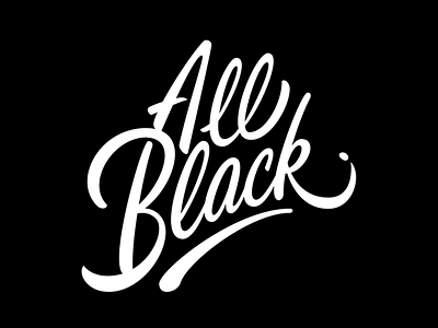 All Black black branding calligraphy custom hand lettering hand writing lettering logo logotype typerface typography