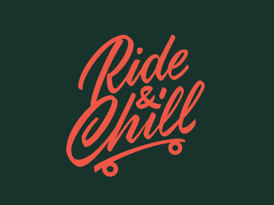 Ride & Chill chill custom hand lettering lettering logo logotype ride type typerface typography