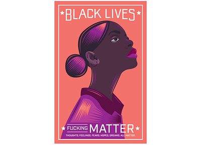 Black Lives Fucking Matter