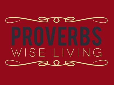 Proverbs Wise Living bible proverbs retro typography