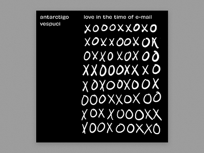 Antarctigo Vespuci – Love In The Time Of E Mail 2018 album art album cover hand drawn typogrophy