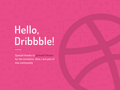 Hello Dribbble!