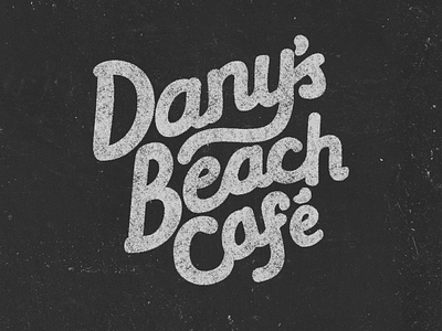 Dany's beach café café hand lettering