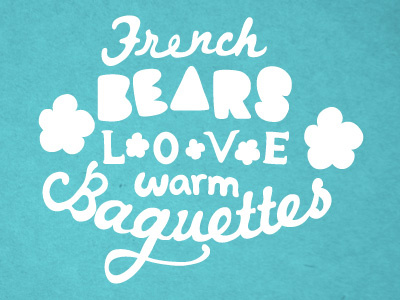 French Bears baguettes bears french lettering love warm