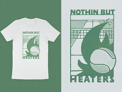 Heaters Shirt fire green halftone halftones shirt shirtdesign tennis tennis ball tennis racket vintage design