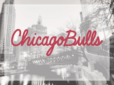 Chicago Bulls | Hand Lettering chicago chicago bulls city hand lettering janessa rae design creative janessa rae slangen red script