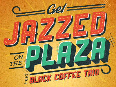 Plaza Grand Opening charlotte jazz music poster typography