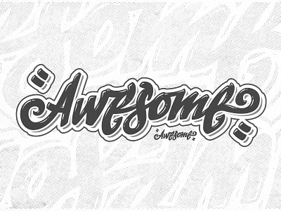 Awesome lettering awesome customtype graffiti handwritten logo type typography