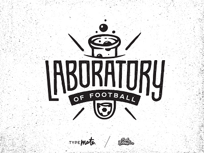 Laboratory of football ball branding customtype footbal handlettering laboratory lettering logo soccer typemate typo typography